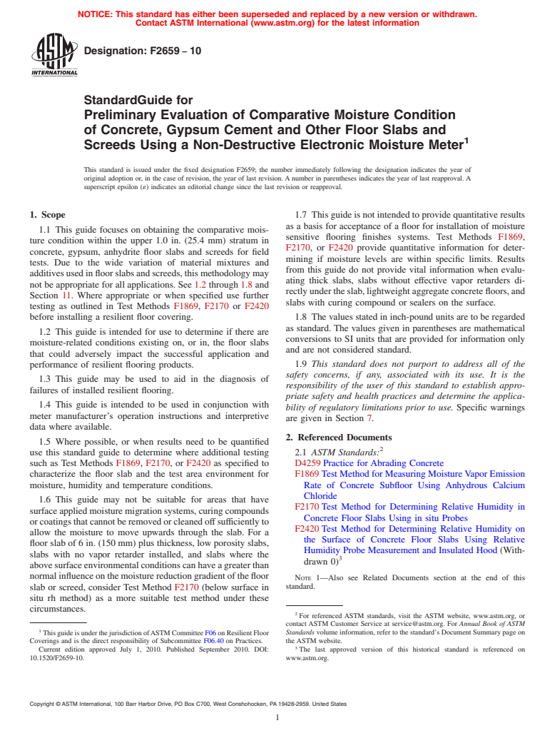 ASTM F2659-10 - Standard Guide for Preliminary Evaluation of Comparative Moisture Condition of  Concrete, Gypsum Cement and Other Floor Slabs and Screeds Using a  Non-Destructive Electronic Moisture Meter