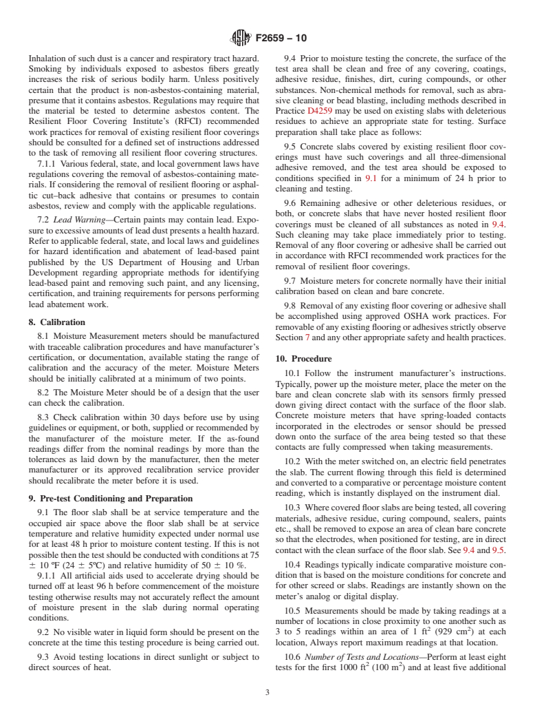 ASTM F2659-10 - Standard Guide for Preliminary Evaluation of Comparative Moisture Condition of  Concrete, Gypsum Cement and Other Floor Slabs and Screeds Using a  Non-Destructive Electronic Moisture Meter