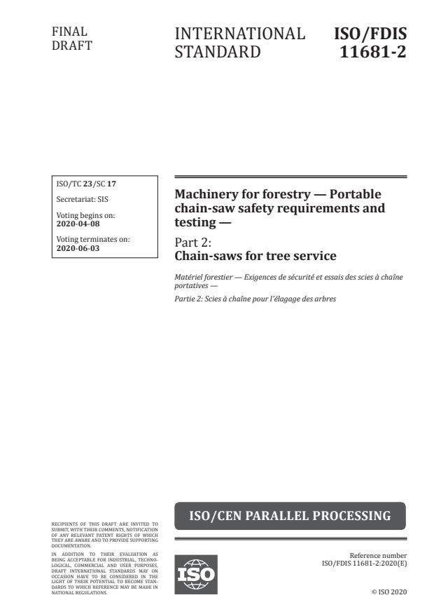 ISO/FDIS 11681-2:Version 24-apr-2020 - Machinery for forestry -- Portable chain-saw safety requirements and testing