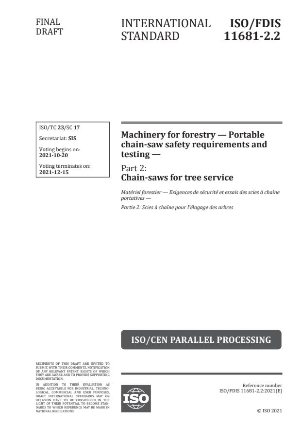 ISO/FDIS 11681-2.2 - Machinery for forestry -- Portable chain-saw safety requirements and testing