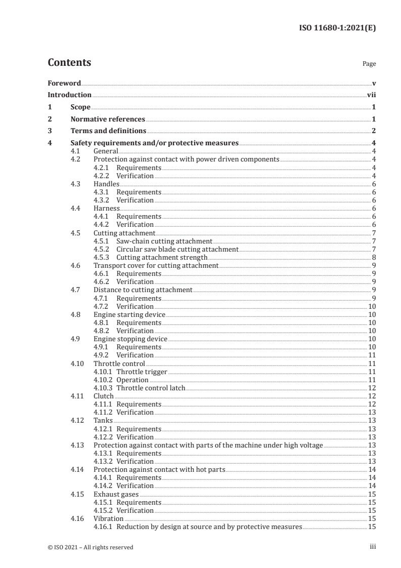 ISO 11680-1:2021 - Machinery for forestry — Safety requirements and testing for pole-mounted powered pruners — Part 1: Machines fitted with an integral combustion engine
Released:10/22/2021
