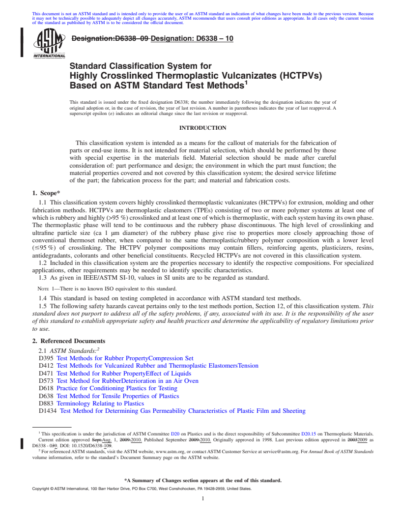 REDLINE ASTM D6338-10 - Standard Classification System for Highly Crosslinked Thermoplastic Vulcanizates (HCTPVs) Based on ASTM Standard Test Methods