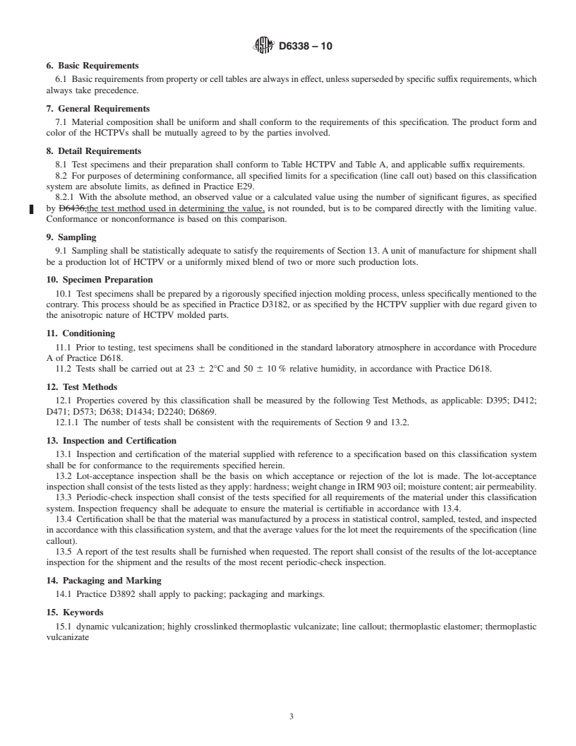 REDLINE ASTM D6338-10 - Standard Classification System for Highly Crosslinked Thermoplastic Vulcanizates (HCTPVs) Based on ASTM Standard Test Methods