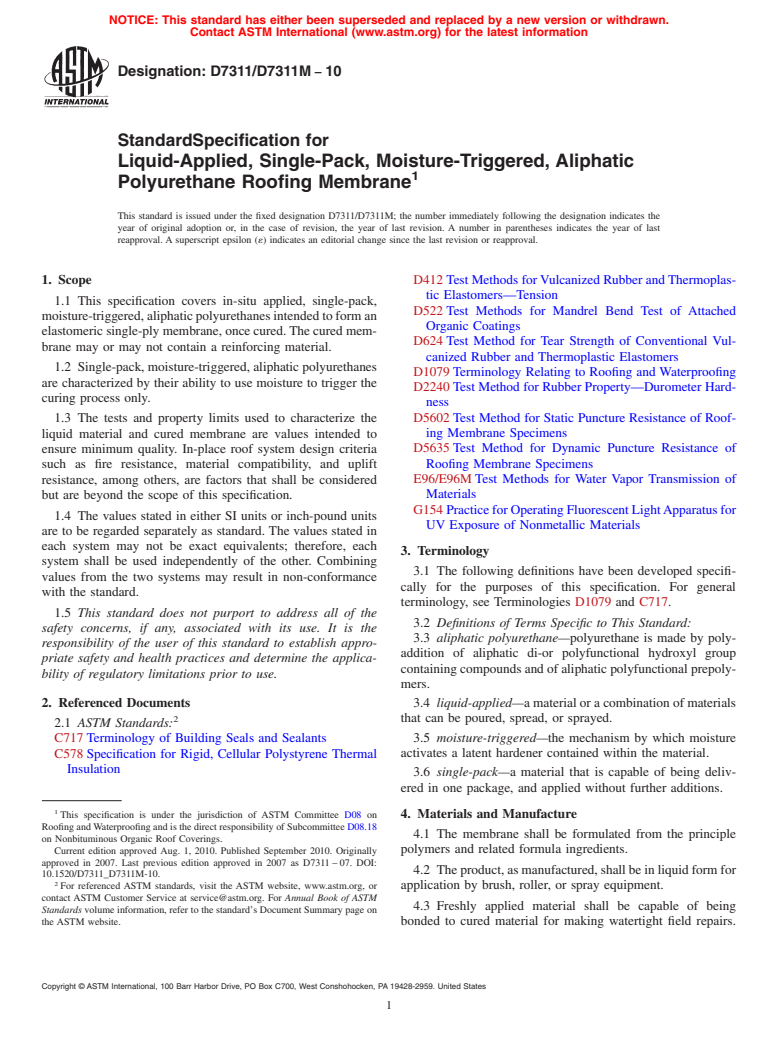 ASTM D7311/D7311M-10 - Standard Specification for Liquid-Applied, Single-Pack, Moisture-Triggered, Aliphatic Polyurethane Roofing Membrane (Withdrawn 2013)