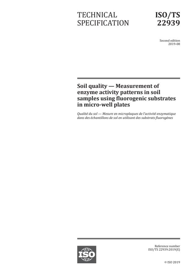 ISO/TS 22939:2019 - Soil quality -- Measurement of enzyme activity patterns in soil samples using fluorogenic substrates in micro-well plates