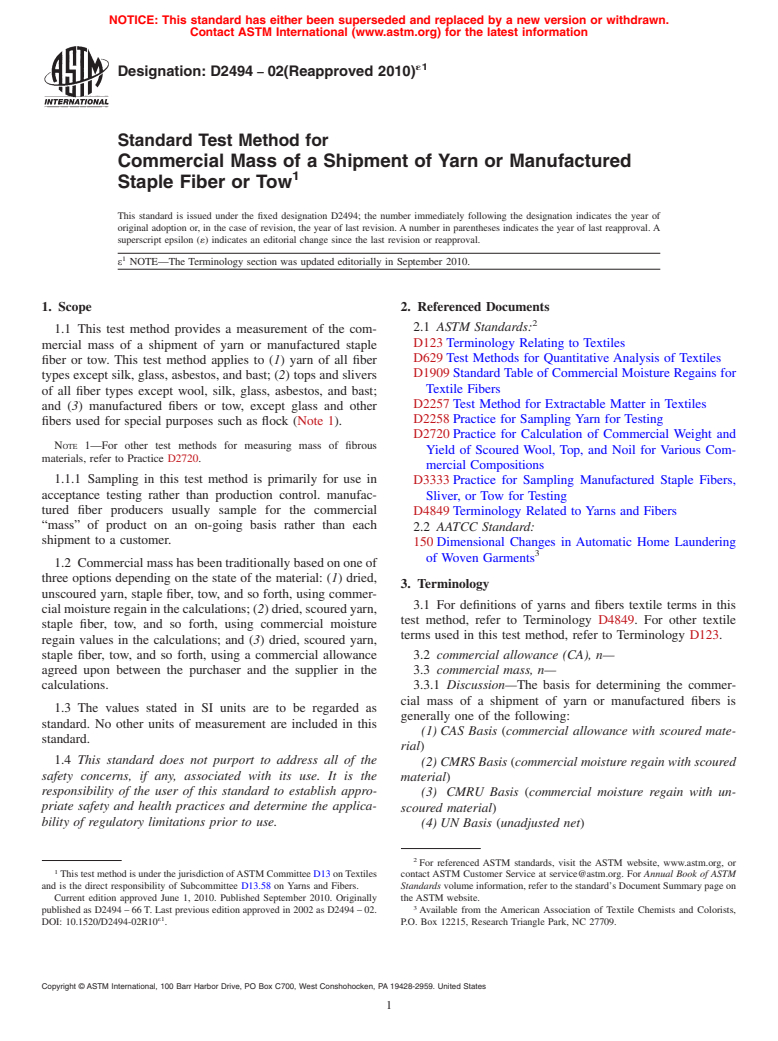 ASTM D2494-02(2010)e1 - Standard Test Method for Commercial Mass of a Shipment of Yarn or Manufactured Staple Fiber or Tow