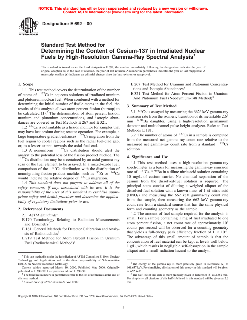 ASTM E692-00 - Standard Test Method for Determining the Content of Cesium-137 in Irradiated Nuclear Fuels by High-Resolution Gamma-Ray Spectral Analysis