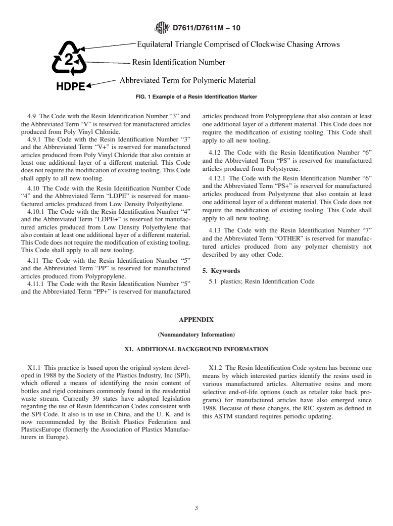 ASTM D7611/D7611M-10 - Standard Practice for Coding Plastic Manufactured Articles for Resin Identification