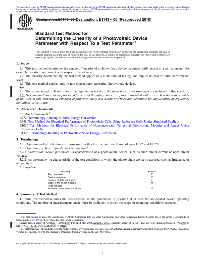 REDLINE ASTM E1143-05(2010) - Standard Test Method for Determining the Linearity of a Photovoltaic Device Parameter with Respect To a Test Parameter