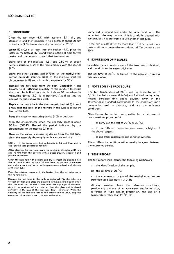 ISO 2535:1974 ISO 2535:1974 - Plastics -- Unsaturated polyester resins -- Measurement of gel time at 25 degrees C - Page 4 preview
