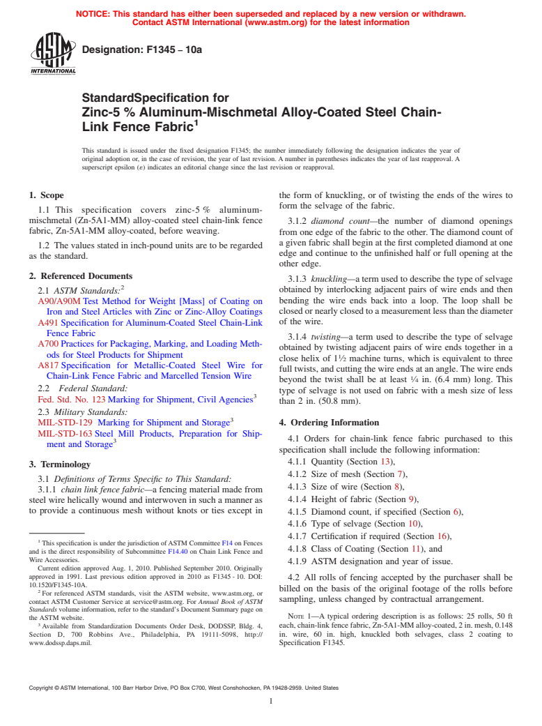 ASTM F1345-10a - Standard Specification for Zinc-5 % Aluminum-Mischmetal Alloy-Coated Steel Chain-Link Fence Fabric