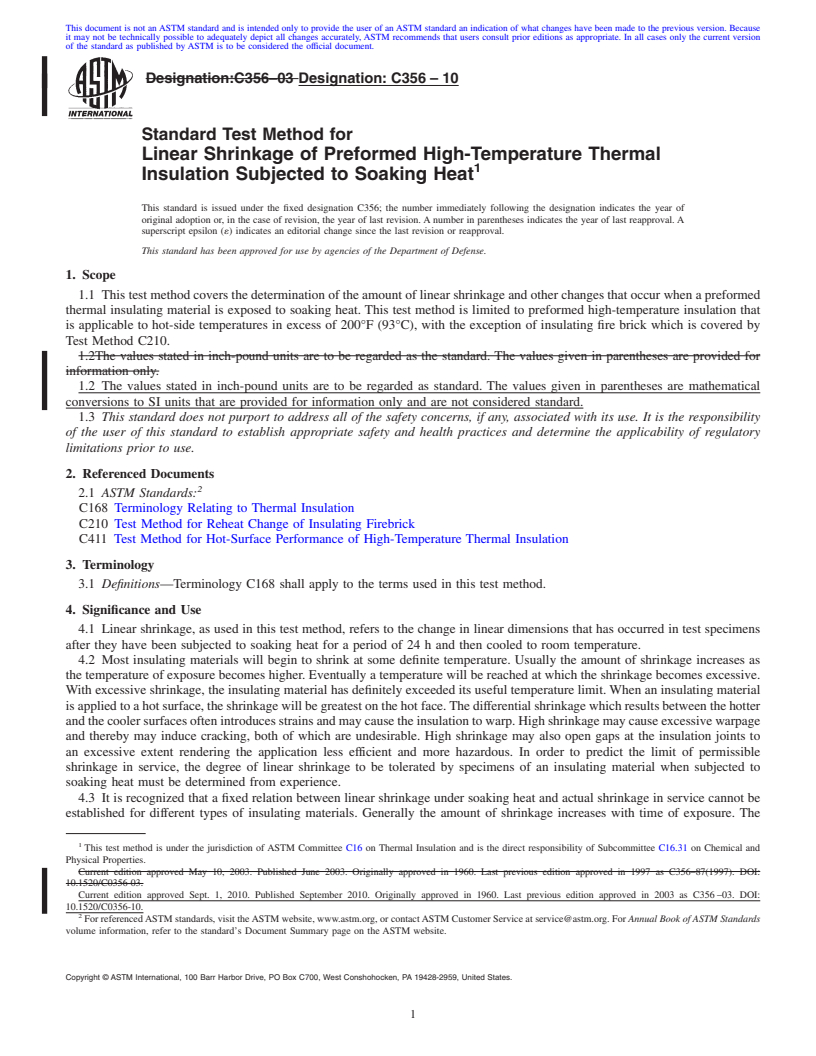 REDLINE ASTM C356-10 - Standard Test Method for Linear Shrinkage of Preformed High-Temperature Thermal Insulation Subjected to Soaking Heat