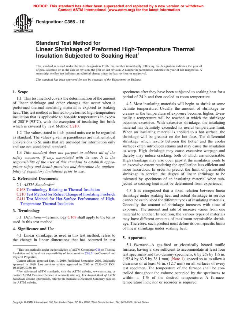 ASTM C356-10 - Standard Test Method for Linear Shrinkage of Preformed High-Temperature Thermal Insulation Subjected to Soaking Heat