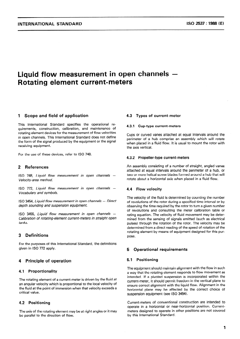 ISO 2537:1988 - Liquid flow measurement in open channels — Rotating element current-meters
Released:6/9/1988