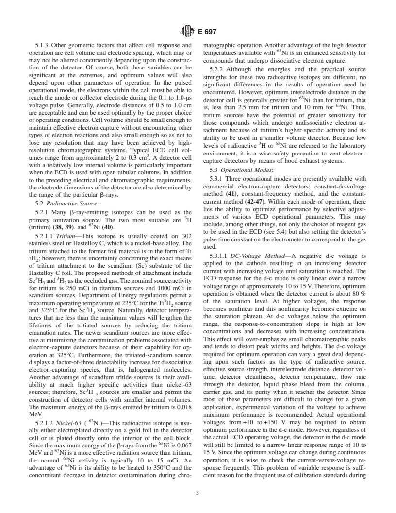 ASTM E697-96(2001) - Standard Practice for Use of Electron-Capture Detectors in Gas Chromatography