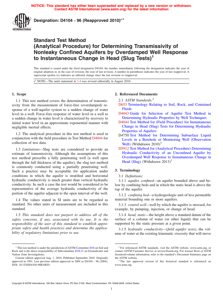 ASTM D4104-96(2010)e1 - Standard Test Method (Analytical Procedure) for Determining Transmissivity of Nonleaky Confined Aquifers by Overdamped Well Response to Instantaneous Change in Head (Slug Tests)