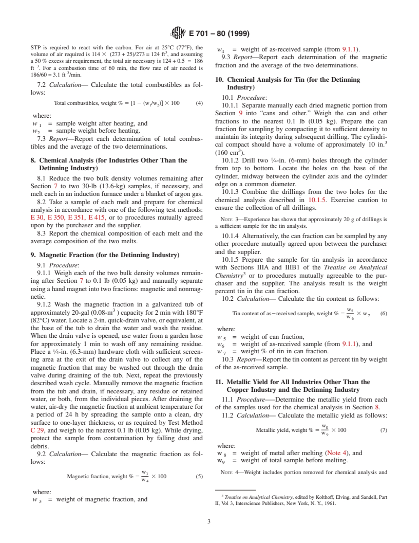 ASTM E701-80(1999) - Standard Test Methods for Municipal Ferrous Scrap