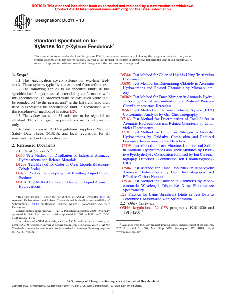 ASTM D5211-10 - Standard Specification for Xylenes for <i>p</i>-Xylene Feedstock