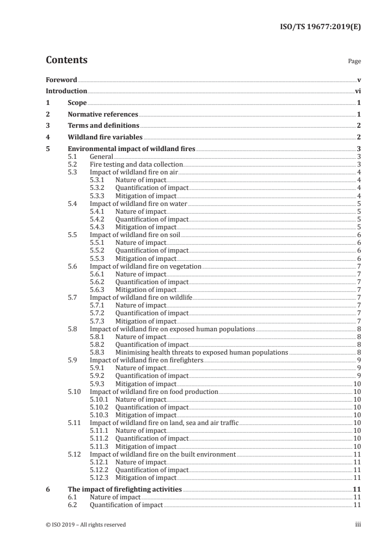 ISO/TS 19677:2019 - Guidelines for assessing the adverse impact of wildland fires on the environment and to people through environmental exposure
Released:2/1/2019