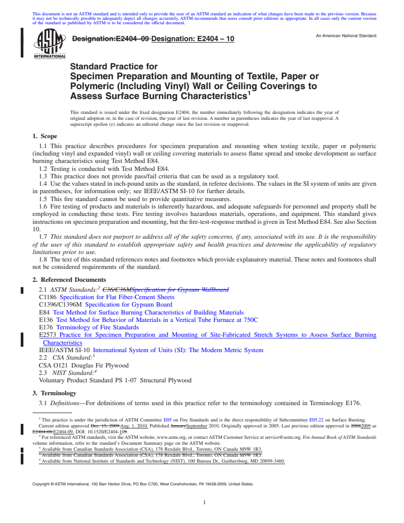 REDLINE ASTM E2404-10 - Standard Practice for Specimen Preparation and Mounting of Textile, Paper or Vinyl Wall or Ceiling Coverings to Assess Surface Burning Characteristics