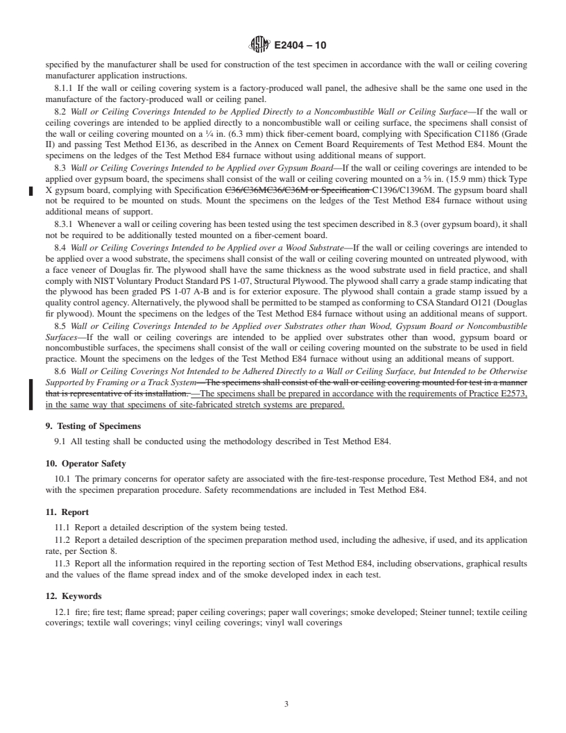 REDLINE ASTM E2404-10 - Standard Practice for Specimen Preparation and Mounting of Textile, Paper or Vinyl Wall or Ceiling Coverings to Assess Surface Burning Characteristics