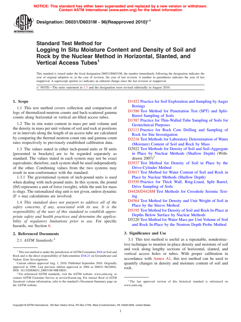 ASTM D6031/D6031M-96(2010)e1 - Standard Test Method for  Logging In Situ Moisture Content and Density of Soil and Rock by the Nuclear Method in Horizontal, Slanted, and Vertical Access Tubes