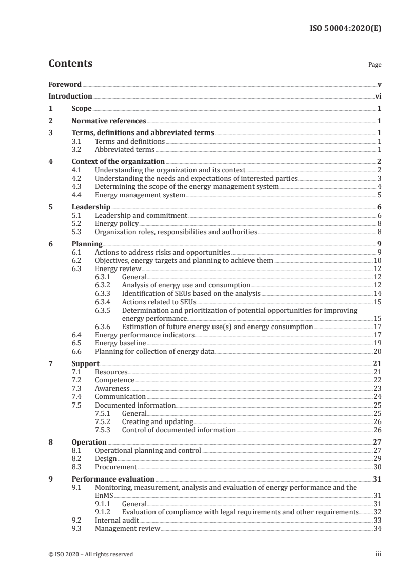 ISO 50004:2020 - Energy management systems — Guidance for the implementation, maintenance and improvement of an ISO 50001 energy management system
Released:6/16/2020