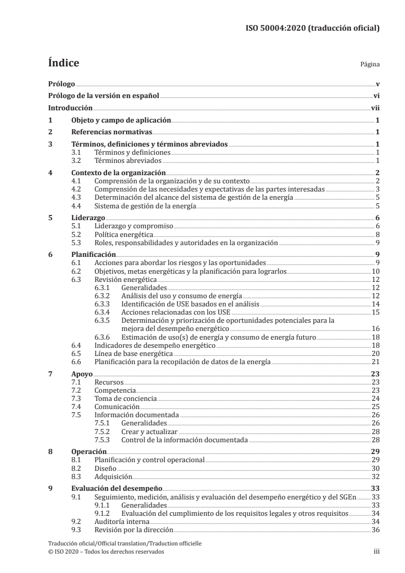 ISO 50004:2020 - Energy management systems — Guidance for the implementation, maintenance and improvement of an ISO 50001 energy management system
Released:8/17/2021