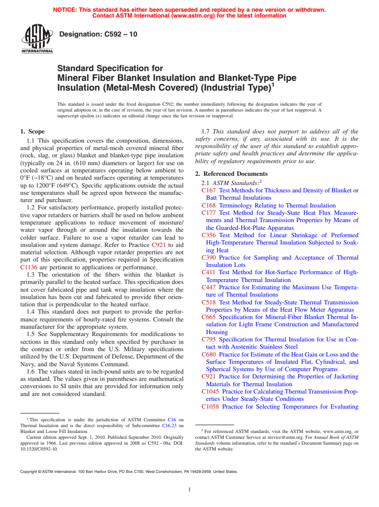 ASTM C592-10 - Standard Specification for Mineral Fiber Blanket Insulation and Blanket-Type Pipe Insulation (Metal-Mesh Covered) (Industrial Type)