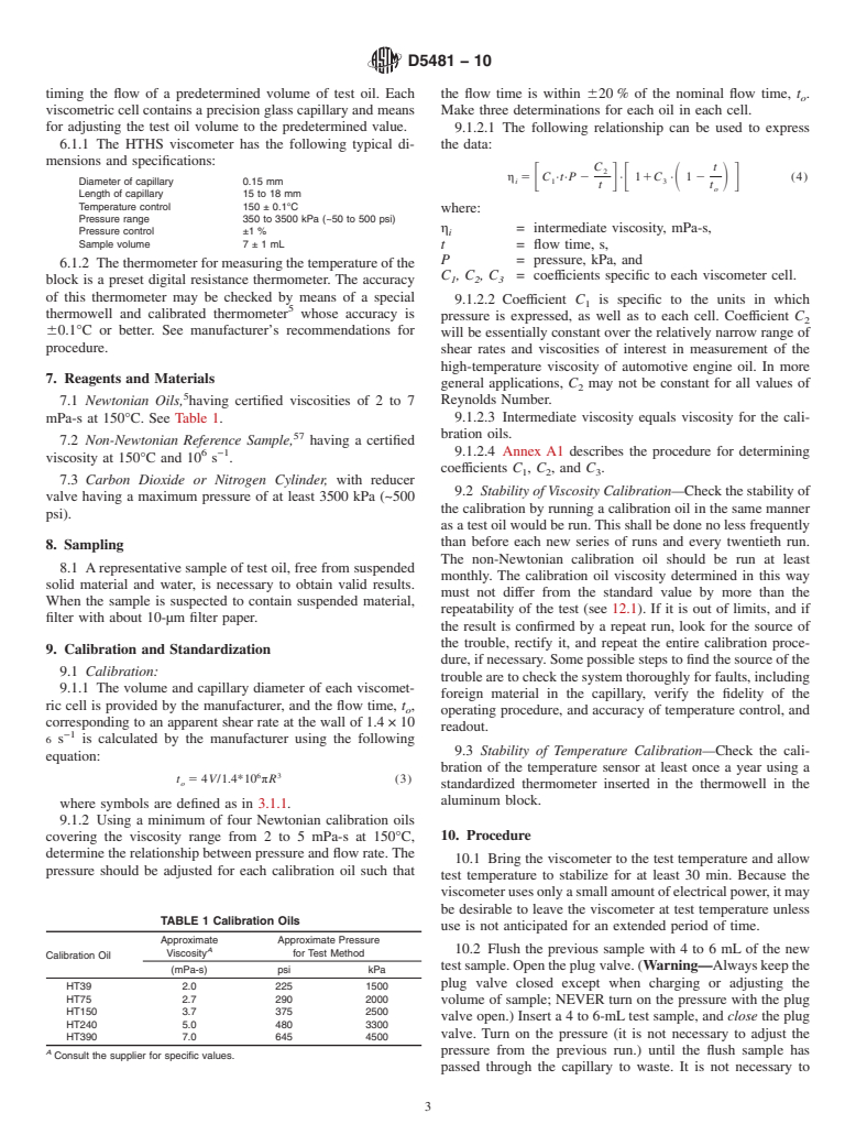 ASTM D5481-10 - Standard Test Method for Measuring Apparent Viscosity at High-Temperature and High-Shear Rate by Multicell Capillary Viscometer