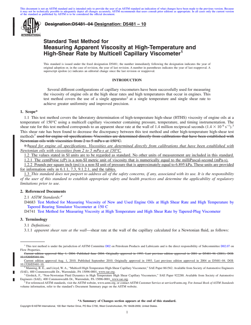 REDLINE ASTM D5481-10 - Standard Test Method for Measuring Apparent Viscosity at High-Temperature and High-Shear Rate by Multicell Capillary Viscometer