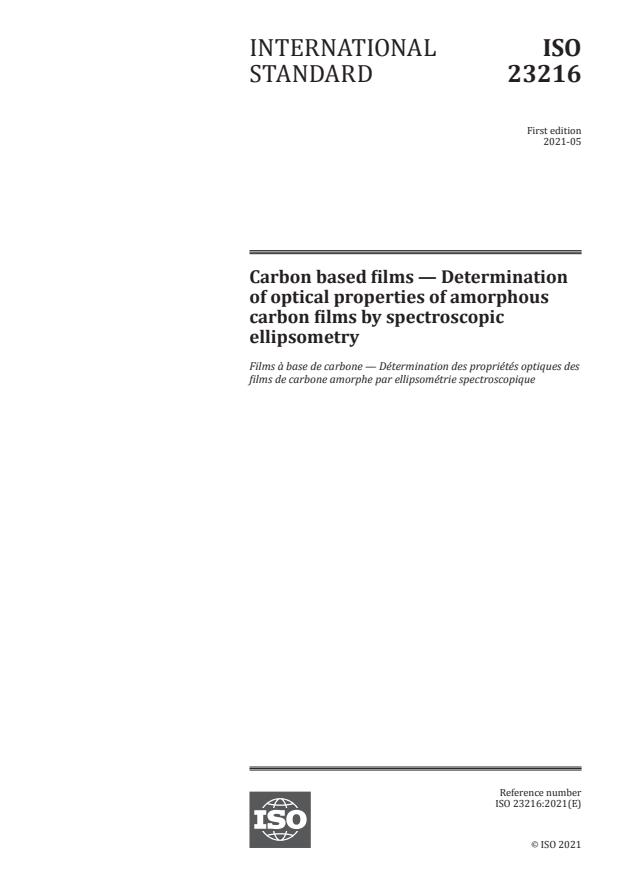 ISO 23216:2021 - Carbon based films -- Determination of optical properties of amorphous carbon films by spectroscopic ellipsometry