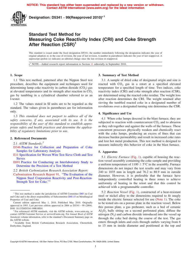 ASTM D5341-99(2010)e1 - Standard Test Method for Measuring Coke Reactivity Index (CRI) and Coke Strength After Reaction (CSR)