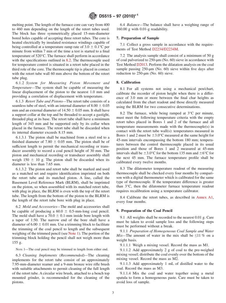 ASTM D5515-97(2010)e1 - Standard Test Method for Determination of the Swelling Properties of Bituminous Coal Using a Dilatometer