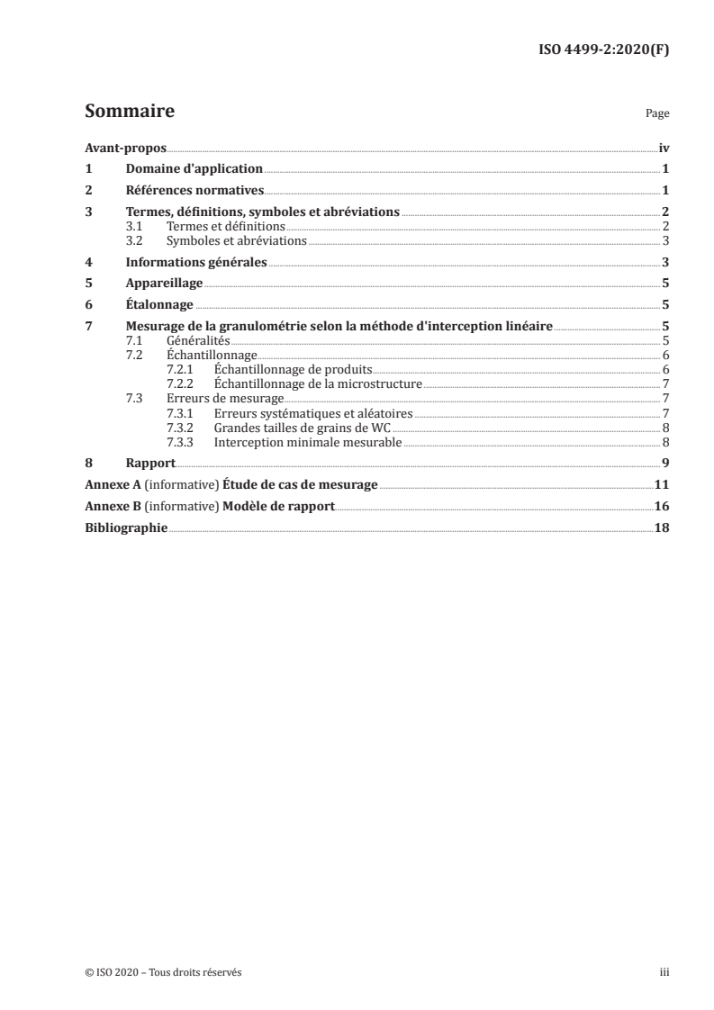 ISO 4499-2:2020 - Métaux-durs — Détermination métallographique de la microstructure — Partie 2: Mesurage de la taille des grains de WC
Released:7/8/2020
