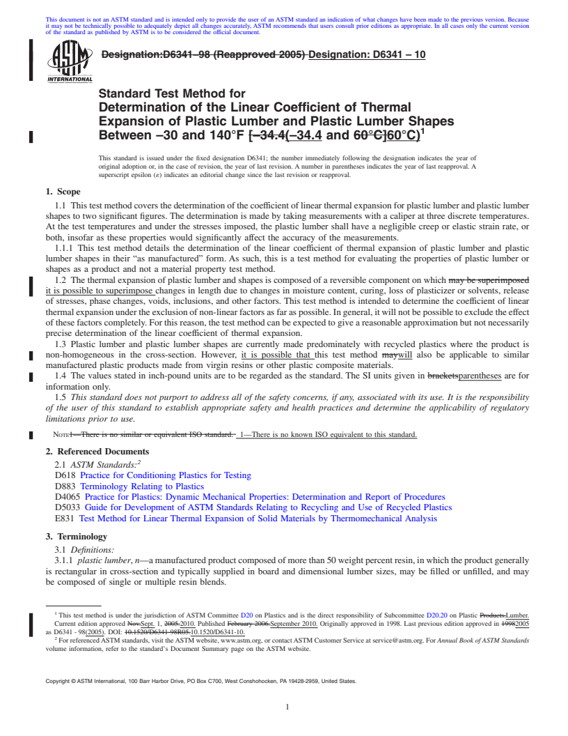 REDLINE ASTM D6341-10 - Standard Test Method for Determination of the Linear Coefficient of Thermal Expansion of Plastic Lumber and Plastic Lumber Shapes Between -30 and 140&#176F (-34.4 and 60&#176C)