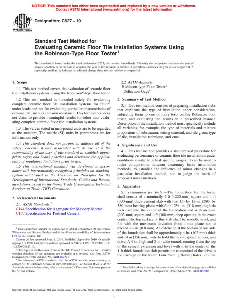 ASTM C627-10 - Standard Test Method for Evaluating Ceramic Floor Tile Installation Systems Using the Robinson-Type Floor Tester