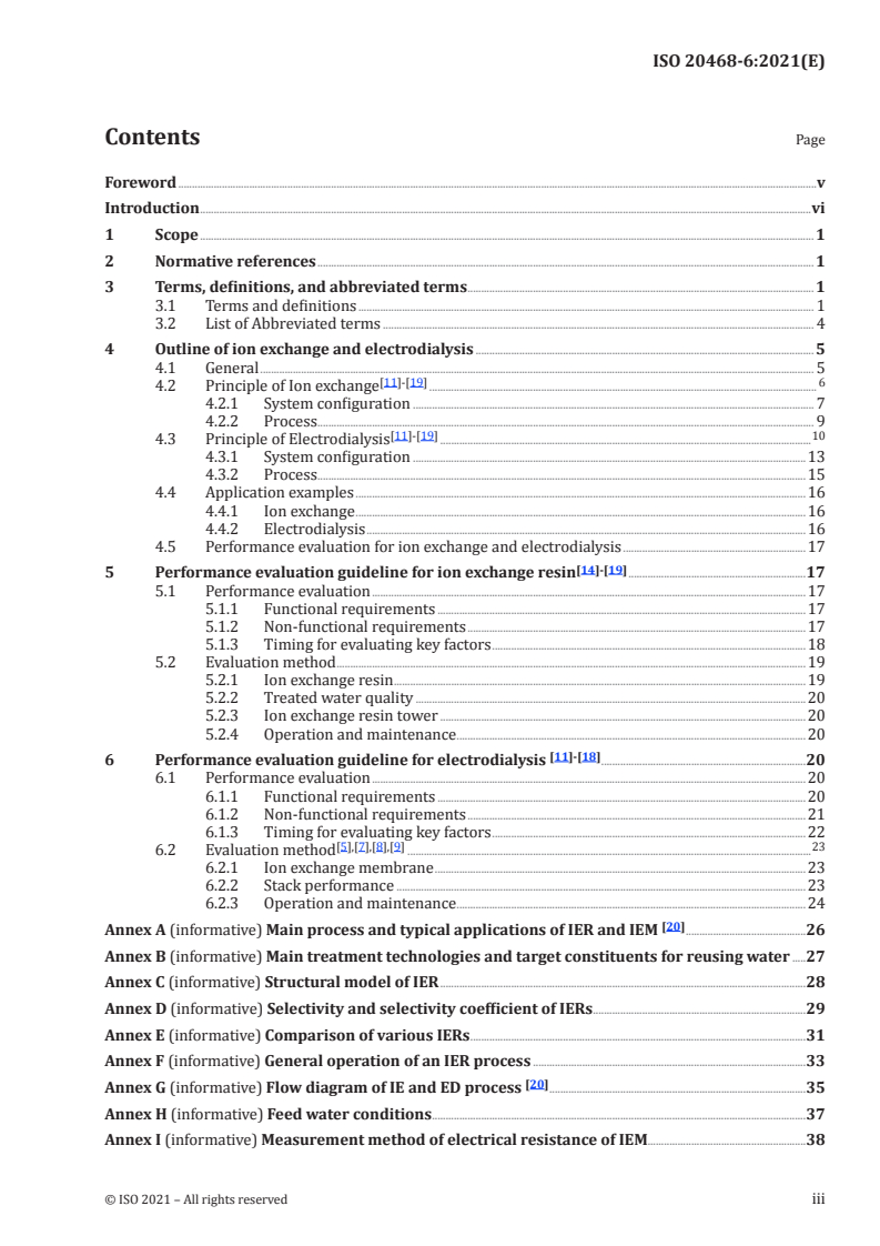 ISO 20468-6:2021 - Guidelines for performance evaluation of treatment technologies for water reuse systems — Part 6: Ion exchange and electrodialysis
Released:6/22/2021