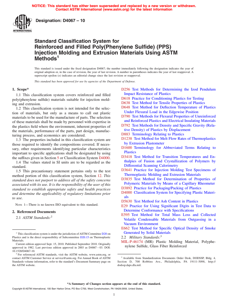 ASTM D4067-10 - Standard Classification System for Reinforced and Filled Poly(Phenylene Sulfide) (PPS) Injection Molding and Extrusion Materials Using ASTM Methods