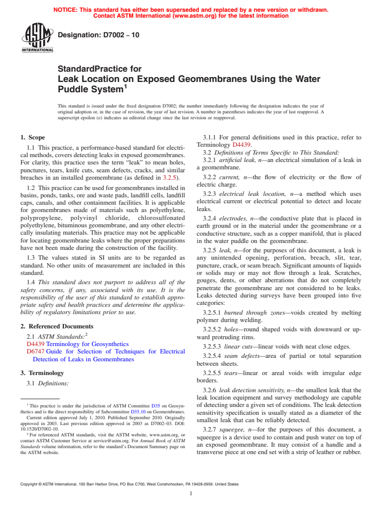 ASTM D7002-10 - Standard Practice for Leak Location on Exposed Geomembranes Using the Water Puddle System