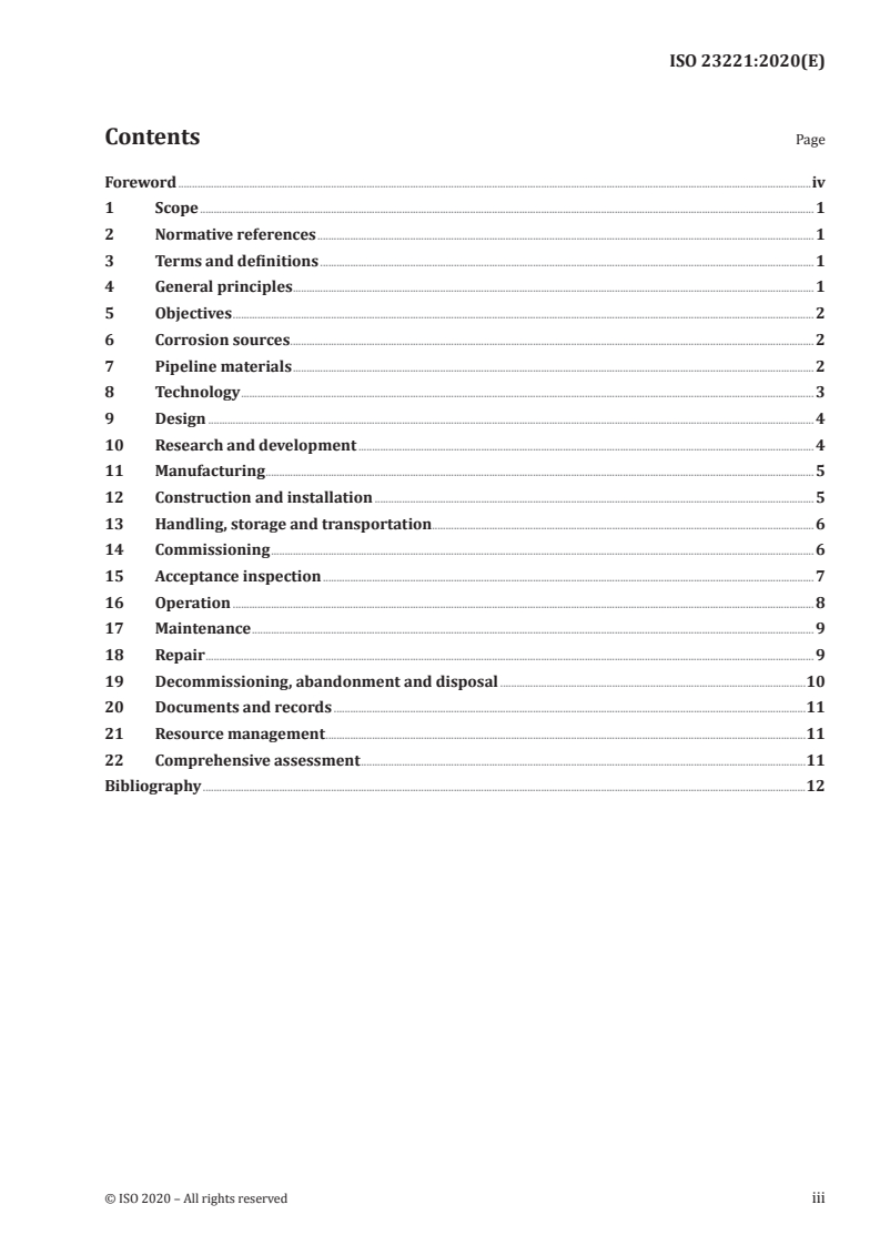 ISO 23221:2020 ISO 23221:2020 - Pipeline corrosion control engineering life cycle — General requirements
Released:12/1/2020