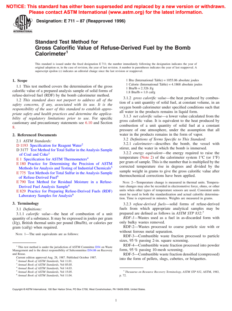 ASTM E711-87(1996) - Standard Test Method for Gross Calorific Value of Refuse-Derived Fuel by the Bomb Calorimeter