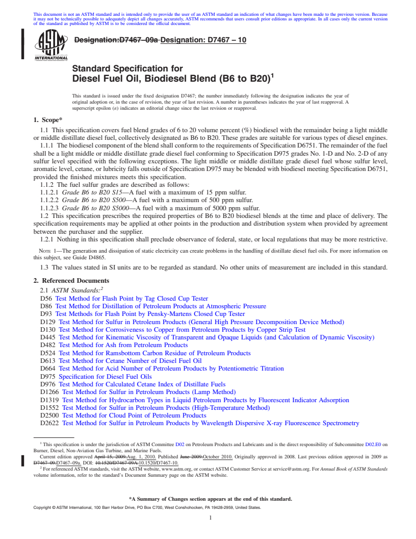 REDLINE ASTM D7467-10 - Standard Specification for Diesel Fuel Oil, Biodiesel Blend (B6 to B20)