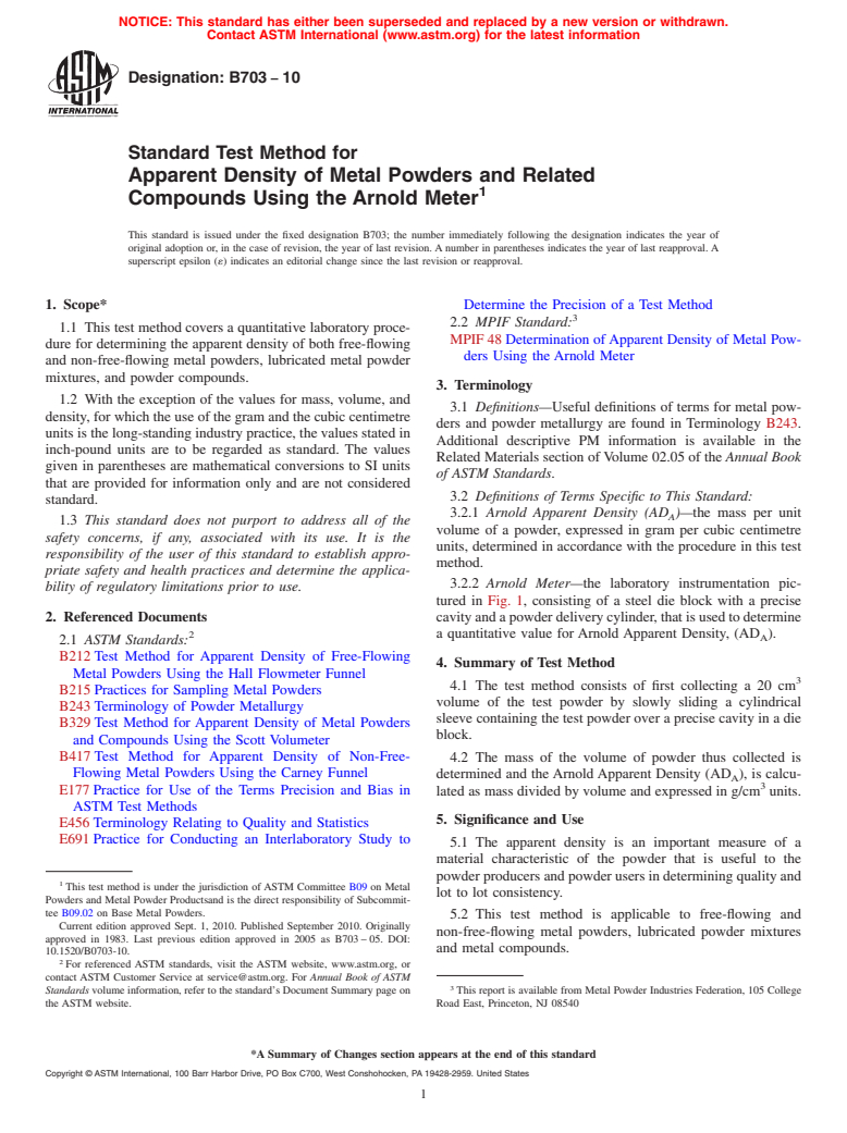 ASTM B703-10 - Standard Test Method for Apparent Density of Metal Powders and Related Compounds Using the Arnold Meter