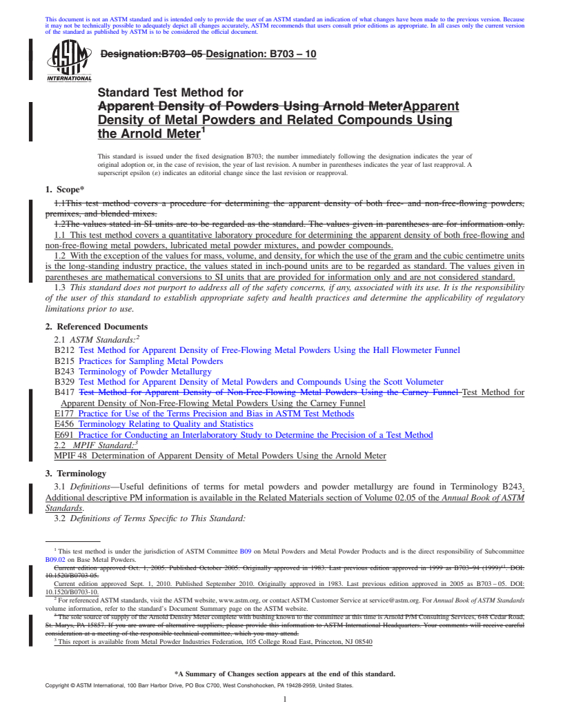 REDLINE ASTM B703-10 - Standard Test Method for Apparent Density of Metal Powders and Related Compounds Using the Arnold Meter