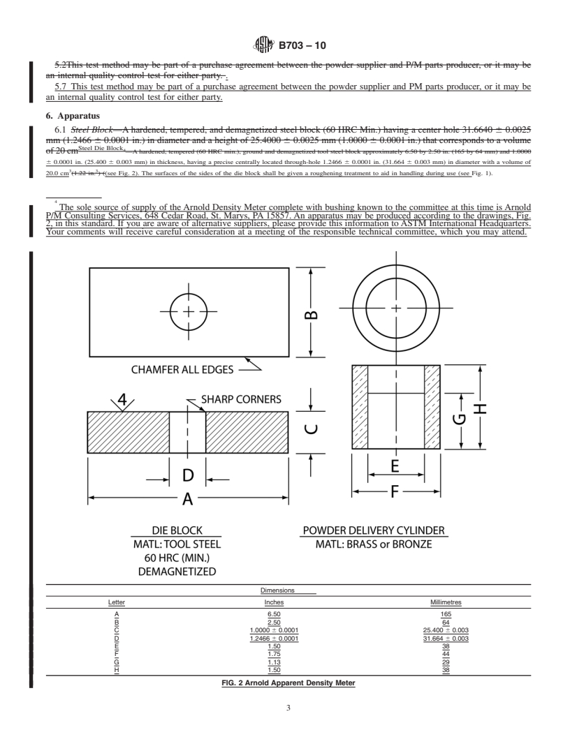 REDLINE ASTM B703-10 - Standard Test Method for Apparent Density of Metal Powders and Related Compounds Using the Arnold Meter