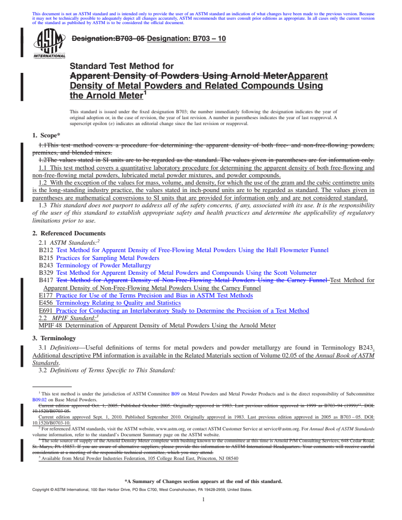 REDLINE ASTM B703-10 - Standard Test Method for Apparent Density of Metal Powders and Related Compounds Using the Arnold Meter