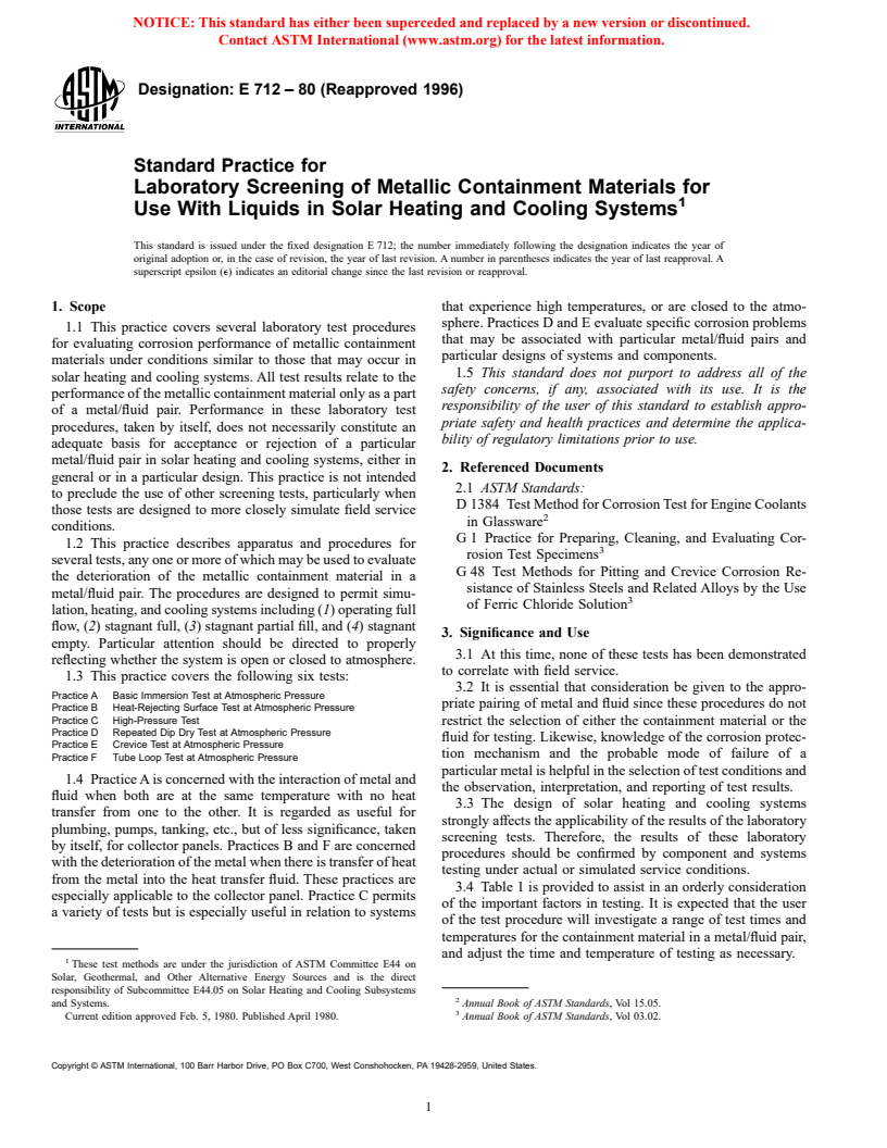 ASTM E712-80(1996) - Standard Practice for Laboratory Screening of Metallic Containment Materials for Use With Liquids in Solar Heating and Cooling Systems