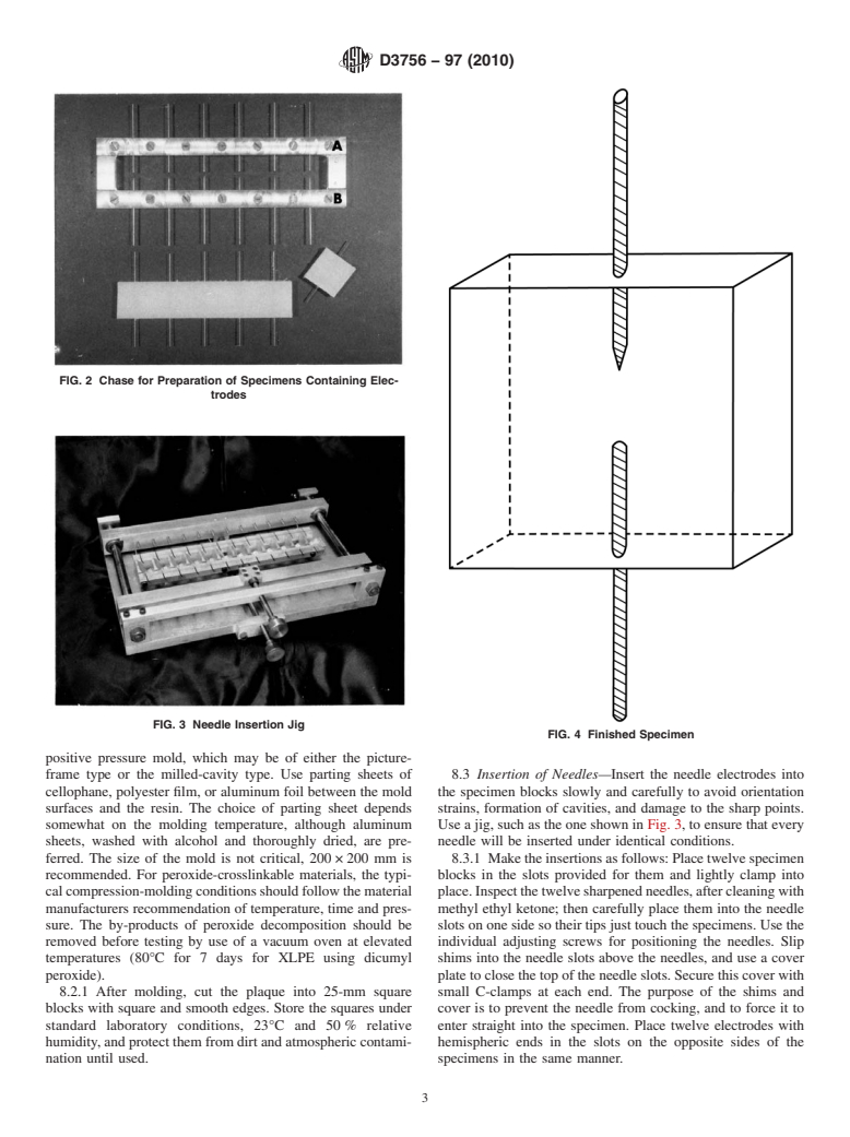 ASTM D3756-97(2010) - Standard Test Method for Evaluation of Resistance to Electrical Breakdown by Treeing in Solid Dielectric Materials Using Diverging Fields