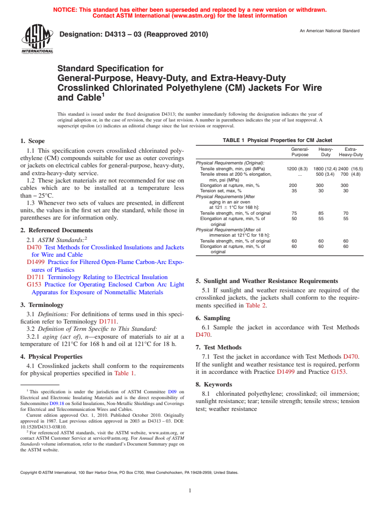 ASTM D4313-03(2010) - Standard Specification for General-Purpose, Heavy-Duty, and Extra-Heavy-Duty Crosslinked Chlorinated Polyethylene (CM) Jackets For Wire and Cable